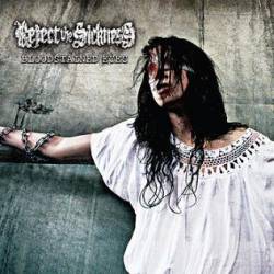 Reject The Sickness : Bloodstained Eyes Reject The Sickness : Bloodstained Eyes